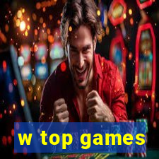 w top games